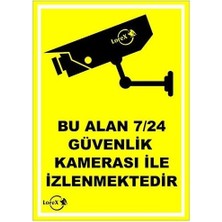 Prime LR-IS724 Bu Alan 7/24 Güvenlik Kameraları ile Izlenmektedir Pvc Levha