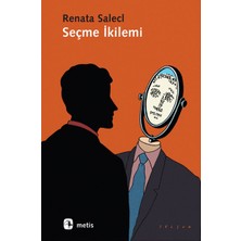Metis Yayınları Seçme Ikilemi