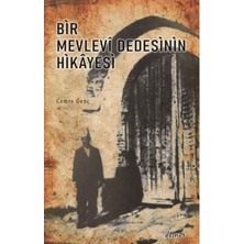 TeknoKapsül Bir Mevlevi Dedesinin Hikayesi