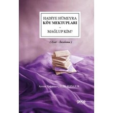 TeknoKapsül Hadiye Hümeyra - Köy Mektupları - Mağlup Kim?