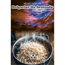 TeknoKapsül Bulgurlar Da Arasında