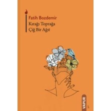 TeknoKapsül Kırağı Toprağa Çiğ Bir Ağıt