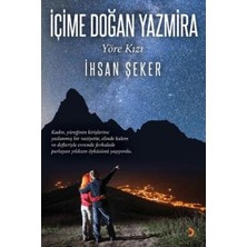 TeknoKapsül Içime Doğan Yazmira