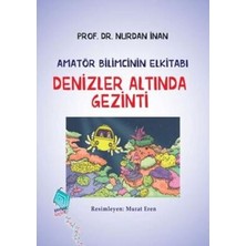 TeknoKapsül Denizler Altında Gezinti-Amatör Bilimcinin Elkitabı