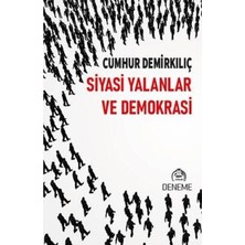 TeknoKapsül Siyasi Yalanlar ve Demokrasi