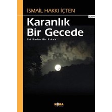 TeknoKapsül Karanlık Bir Gecede - Iki Kadın Bir Erkek