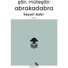 TeknoKapsül Şair, Müteşair: Abrakadabra