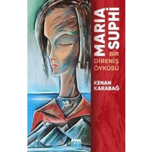 TeknoKapsül Maria Suphi Bir Direniş Öyküsü