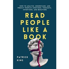 Str Store Read People Like A Book: How To Analyze, Understand, And Predict People's Emotions, Thoughts, Intentions, And Behaviors