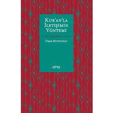 Otto Yayınları Kur’an’la Iletişimin Yöntemi