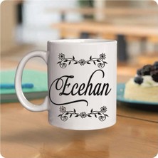 Ecehan Isimli Kupa Bardak