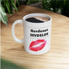 Nerdesin Sevdaluk Burdayım Efulim Kupa Bardak (2 Adet Gönderilmektedir.)