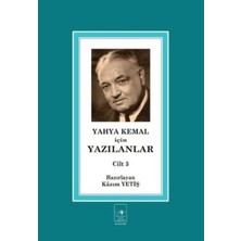 TeknoKapsül Yahya Kemal Için Yazılanlar Cilt 3
