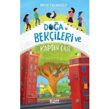 Ne Lazım Bana Doğa Bekçileri ve Kaptan Çilli