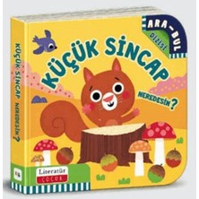Ne Lazım Bana Küçük Sincap Neredesin? (Ciltli)