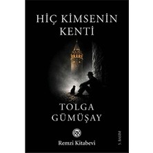 Remzi Kitabevi Hiç Kimsenin Kenti
