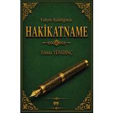 Doksan Dokuz Yayınları Vahyin Aydınlığında Hakikatname