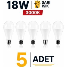 Tr 18W E27 LED Ampul 3000K Sarı Işık 5 Adet Yüksek Aydınlatma LED Lamba