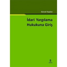 Ekin Yayınevi Idari Yargılama Hukukuna Giriş