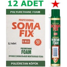 12 Adet 750 ml 850 gr Somafix Poliüretan Köpük Çelik Kapı Pencere Izolasyon Pu Köpüğü S811