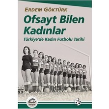 İletişim Yayınları Ofsayt Bilen Kadınlar