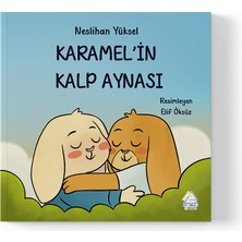 Mahlas Yayınları Neslihan Yüksel - Karamel’ In Kalp Aynası