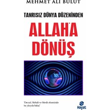 Hayat Yayınları Tanrısız Dünya Düzeninden Allah'a Dönüş