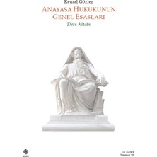 Ekin Yayınevi Anayasa Hukukunun Genel Esasları / Kemal Gözler