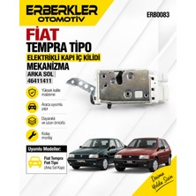 ERBERKLER Fiat Tempra Tipo Elektrikli Kapı Iç Kilidi Mekanizma Arka Sol 46411411