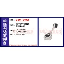 Bescher Motor Takozu Burgulu Kangoo - Megane 2 - Clio 2 1.5 Dcı