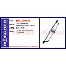 Bescher Ön Cam Silecek Mekanizması Motorsuz Clio 2 2005