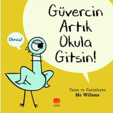 Güvercin Artık Okula Gitsin !