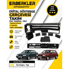 ERBERKLER Fiat Tempra Tipo Dijital Gösterge Çerçevesi Takım Toplam 8 Parça 1. Kalite 183030880 Goal