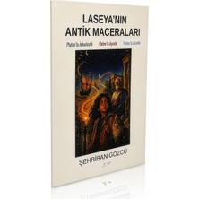 Kaplan Dağıtım Laseya'nın Antik Maceraları