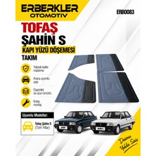 ERBERKLER Tofaş Sahin S Kapı Yüzü Döşemesi Takım