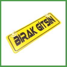Soi Home Bırak Gitsin Yazılı Sarı Dekor Plaka Vantuzlu Cam Süsü 22X7.5CM Soı