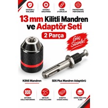 13 mm Kilitli Mandren ve Sds Plus Mandren Adaptörü 2 Parça Matkap Uyumlu Set