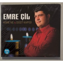 Emre Çil Kime Ne & Dost Kapısı CD