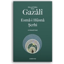 Esmâ-I Hüsnâ Şerhi
