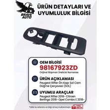 Brave Peugeot Rifter Citroen Berlingo Opel Combo E Ön Kapı Sol Cam Düğme Çerçevesi 98167923ZD
