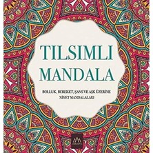 Happy Trend Mandala: Bolluk Bereket Şans ve Aşk Üzerine Niyet Mandalaları (Kapak Değişebilir)