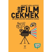 Happy Trend Film Çekmek: Kompozisyon - Senaryo - Kurgu
