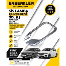 ERBERKLER Fıat Egea Sd Hb Sis Lamba Çerçevesi Nikelajlı Sol TST7561 Oem Serisi 21 24 735754053