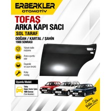 ERBERKLER Arka Kapı Sacı Tofaş Sol Doğan Kartal Şahin 88SONRASI