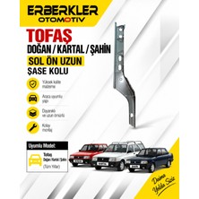 ERBERKLER Tofaş Doğan Kartal Şahin Uyumlu Sol Ön Uzun Şase Kolu