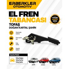 ERBERKLER Tofaş Doğan Kartal Şahin El Fren Tabancası