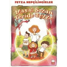 Masal Bozan Feride Teyze