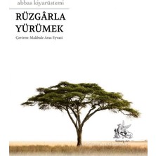 Simurg Art Rüzgârla Yürümek - Abbas Kiyarüstemi