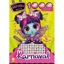 Eksik Parça Karnaval   Miyav Miyav Modaevi 1000 Elmas
