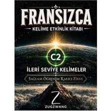 Zugzwang C2 Seviye Fransızca Kelime Etkinlik Kitabı   Ileri Seviye Kelimeler